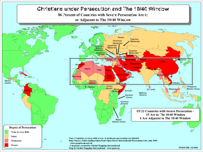 Christians under Persecution and The 10/40 Window
