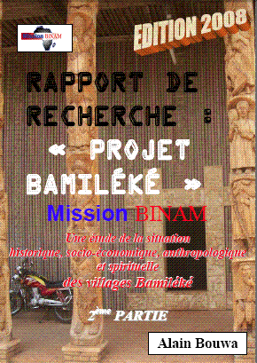 Rapport de Recherche: Projet Bamiléké 2ème partie Rapport de Recherche: Projet Bamiléké 2ème partie