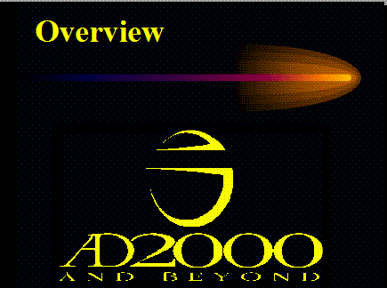 AD2000 and Beyond Overview (Detailed)