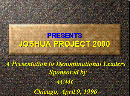 Joshua Project 2000 - Denominational Leaders Summit - Click Image to Close