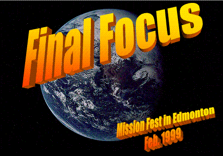Final Focus - Mission Fest in Edmonton