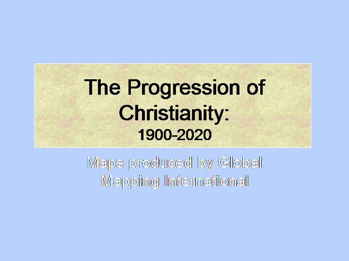 The Progression of Christianity: 1900-2020 - Click Image to Close